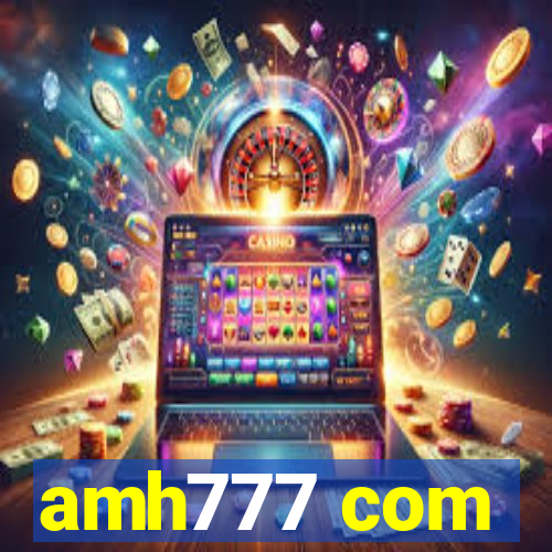 amh777 com